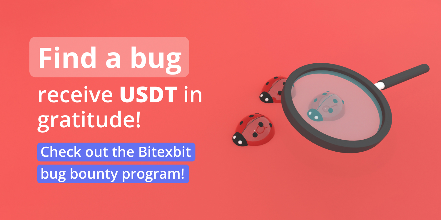 Find a bug — receive USDT in gratitude!